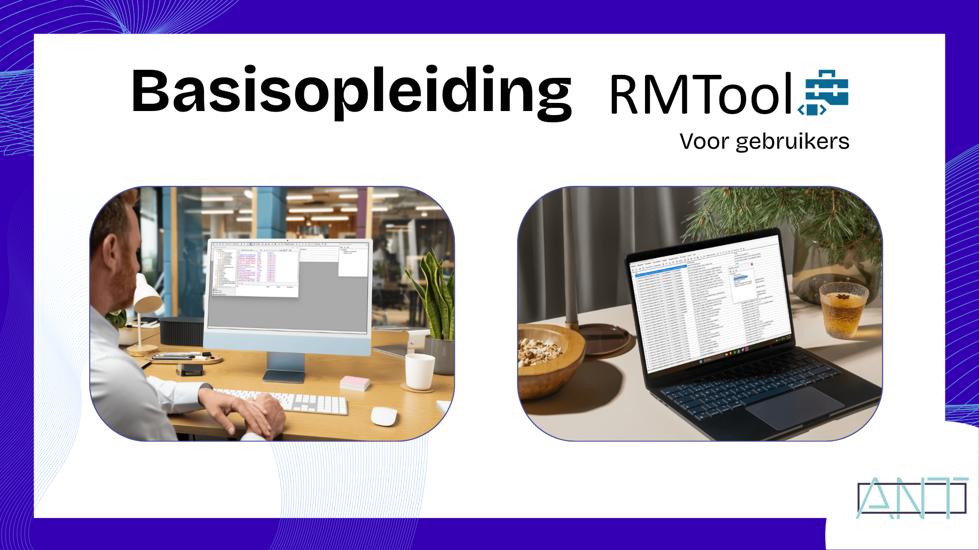 Basisopleiding RMTool voor gebruikers
